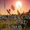 Download track Brother Can You Spare A Dime - Tribute To George Michael