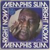 Download track Memphis Slim 1975 Right Now Side 4