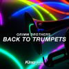 Download track Back To Trumpets