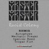 Download track Racist Colony (Spencer Reed Remix)