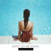 Download track Don't Let Me Down (Radio Edit)