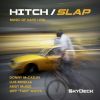 Download track Hitch / Slap