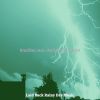 Download track Scintillating Ambience For Thunderstorms