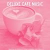 Download track Breathtaking Ambiance For Coffee Shops