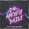 Download track 20 Anos Y Baile (Instrumental Mix)