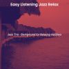 Download track Trio Jazz Soundtrack For Relaxing