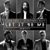 Download track Let It Be Me (Denis First Remix)