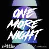 Download track One More Night (Extended Mix)