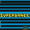 Download track Superdance