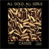 Download track All Gold, All Girls (Remix)