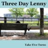 Download track Three Day Lenny