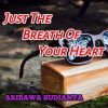 Download track Just The Breath Of Your Heart