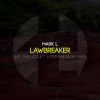 Download track Lawbreaker (Original Mix)