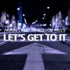 Download track Let's Get To It (Extended Mix)