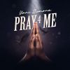 Download track Pray 4 Me (Acoustic Version)