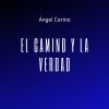 Download track El Camino Y La Verdad