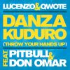 Download track Danza Kuduro (Throw Your Hands Up) (UK Dancar Kuduro Edit Pitbull)