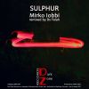 Download track Sulphur (ITS Felah Remix)