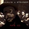 Download track Always A Stranger