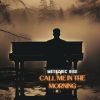 Download track Call Me In The Morning (Piano Instrumental)