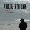 Download track Walking In The Rain