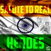 Download track Salute To Real Heroes