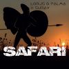 Download track Safari (Extended Mix)