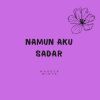 Download track Namun Aku Sadar