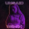 Download track UNSAID (BR Music Remix)