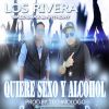 Download track Quiere Sexo Y Alcohol