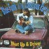 Download track Shut Up & Drive