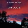 Download track Oh Love (Radio Edit)