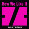 Download track How We Like It (Radio Edit Mix)