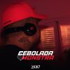 Download track Cebolada Monstra