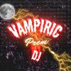 Download track Vampiric (Extended Mix)