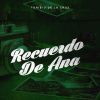 Download track Recuerdo De Ana