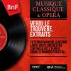 Download track Il Trovatore, Act IV: Mira, Di Acerbe Lagrime (Duetto)