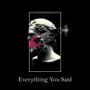 Download track Everything You Said