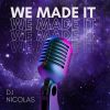 Download track We Made It (Extended Mix)