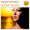 Download track What To Do (Original Mix)