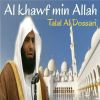 Download track Al Khawf Min Allah, Pt. 2 (Quran)