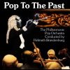 Download track Pop To The Past