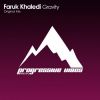 Download track Faruk Khaledi - Gravity (Original Mix)