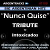 Download track Nunca Quise (In The Style Of Intoxicados) [Instrumental Version]