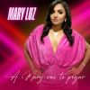 Download track A Mary Vai Te Pegar