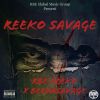 Download track Reeko Savage