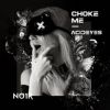 Download track Choke Me (Original Mix)