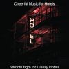 Download track High Class Classy Hotels