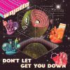 Download track Don’t Let Get You Down (Edit)