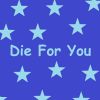 Download track Die For You (Slowed Remix)